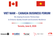 Invitation to attend the Vietnam – Canada Business Forum 2026