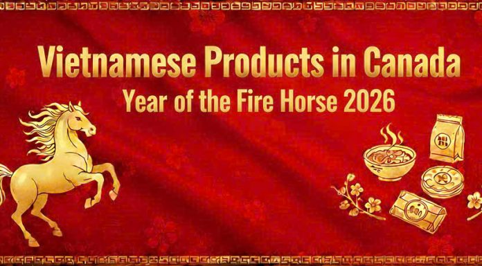 LAUNCH OF THE “VIETNAMESE PRODUCTS IN CANADA” SECTION & THE 2026 LUNAR NEW YEAR (TET BINH NGO 2026) PROMOTION PROGRAM